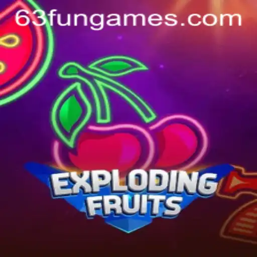 Exploring the Exciting World of ExplodingFruits: A New Adventure in 63fun Games