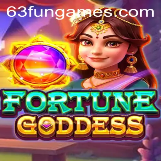 Exploring FORTUNEGODDESS: A Dive into the Latest Trend in 63fun Games