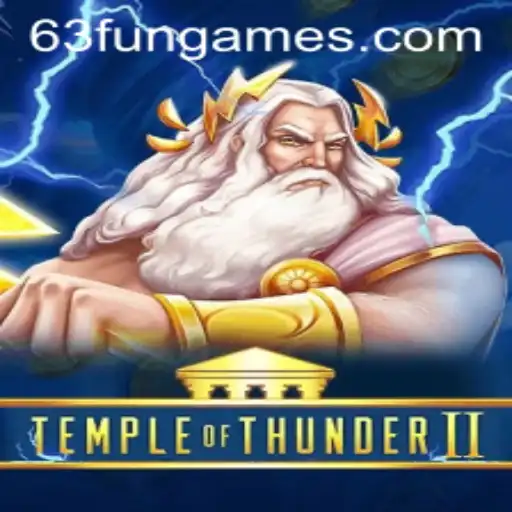 Embark on an Epic Adventure with TempleofThunderII: The Ultimate 63Fun Games Experience
