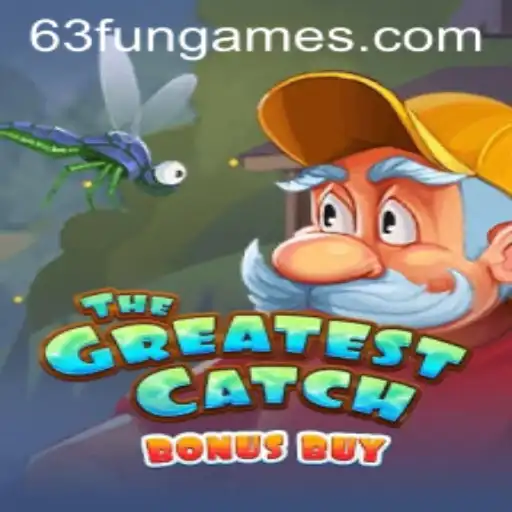 Experience the Excitement of TheGreatestCatchBonusBuy: A Dive into 63fun Games